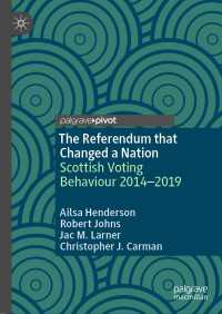 The Referendum that Changed a Nation〈1st ed. 2022〉 : Scottish Voting Behaviour 2014–2019