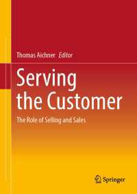 Serving the Customer : The Role of Selling and Sales