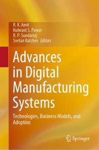 Advances in Digital Manufacturing Systems : Technologies, Business Models, and Adoption
