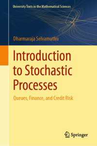 Introduction to Stochastic Processes : Queues, Finance, and Credit Risk
