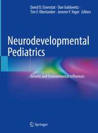 Neurodevelopmental Pediatrics : Genetic and Environmental Influences