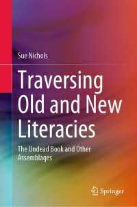 Traversing Old and New Literacies : The Undead Book and Other Assemblages
