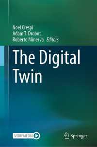 デジタル・ツイン大全<br>The Digital Twin