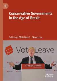 ブレグジット時代の英国保守党政治<br>Conservative Governments in the Age of Brexit