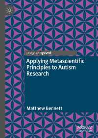 Applying Metascientific Principles to Autism Research〈1st ed. 2023〉