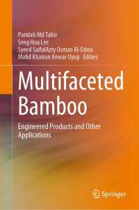 Multifaceted Bamboo : Engineered Products and Other Applications