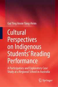 Cultural Perspectives on Indigenous Students’ Reading Performance : A Participatory and Exploratory Case Study at a Regional School in Australia