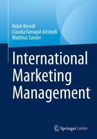 International Marketing Management〈1st ed. 2023〉