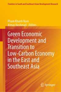 Green Economic Development and Transition to Low-Carbon Economy in the East and Southeast Asia