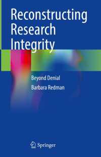 Reconstructing Research Integrity : Beyond Denial