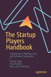 The Startup Players Handbook〈1st ed.〉 : A Roadmap to Building SaaS and Software Companies