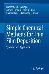 Simple Chemical Methods for Thin Film Deposition : Synthesis and Applications