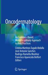 Oncodermatology : An Evidence-Based, Multidisciplinary Approach to Best Practices