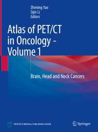 Atlas of PET/CT in Oncology - Volume 1 : Brain, Head and Neck Cancers