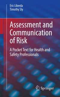 Assessment and Communication of Risk : A Pocket Text for Health and Safety Professionals