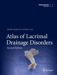 涙道疾患アトラス（第２版）<br>Atlas of Lacrimal Drainage Disorders〈2nd ed. 2023〉（2）