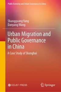 Urban Migration and Public Governance in China : A Case Study of Shanghai