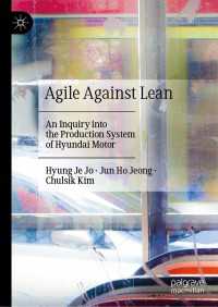 Agile Against Lean : An Inquiry into the Production System of Hyundai Motor