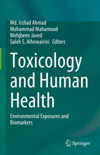 Toxicology and Human Health : Environmental Exposures and Biomarkers