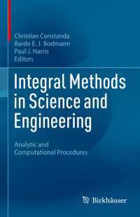 Integral Methods in Science and Engineering : Analytic and Computational Procedures