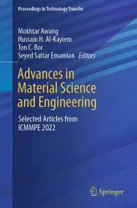 Advances in Material Science and Engineering〈1st ed. 2024〉 : Selected Articles from ICMMPE 2022
