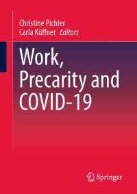 Work, Precarity and COVID-19〈1st ed. 2023〉