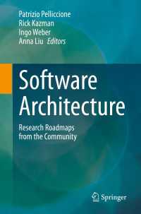 Software Architecture〈1st ed. 2023〉 : Research Roadmaps from the Community