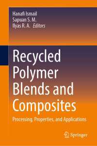 Recycled Polymer Blends and Composites : Processing, Properties, and Applications