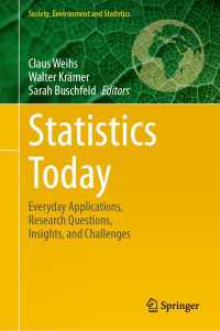 今日の統計学：日常的な応用、リサーチクエスチョン、視点、課題<br>Statistics Today : Everyday Applications, Research Questions, Insights, and Challenges