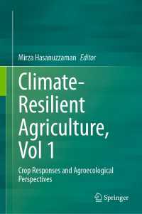 Climate-Resilient Agriculture, Vol 1 : Crop Responses and Agroecological Perspectives