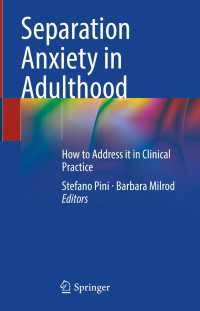 Separation Anxiety in Adulthood : How to Address it in Clinical Practice