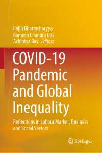 COVID-19 Pandemic and Global Inequality : Reflections in Labour Market, Business and Social Sectors