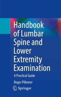 Handbook of Lumbar Spine and Lower Extremity Examination : A Practical Guide