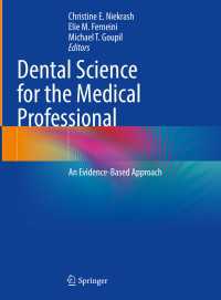 Dental Science for the Medical Professional : An Evidence-Based Approach