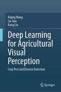 Deep Learning for Agricultural Visual Perception : Crop Pest and Disease Detection