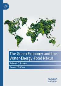 グリーン経済と水・エネルギー・食糧連鎖（第２版）<br>The Green Economy and the Water-Energy-Food Nexus〈Second Edition 2023〉（2）