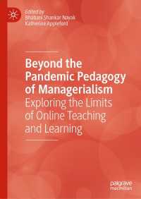 Beyond the Pandemic Pedagogy of Managerialism : Exploring the Limits of Online Teaching and Learning