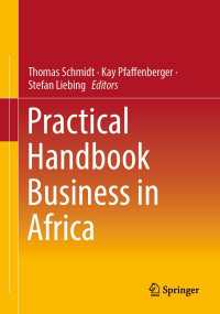 アフリカでビジネス実践ハンドブック<br>Practical Handbook Business in Africa〈1st ed. 2023〉