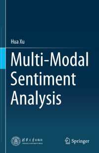 マルチモーダル感情分析<br>Multi-Modal Sentiment Analysis