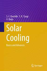 Solar Cooling : Basics and Advances