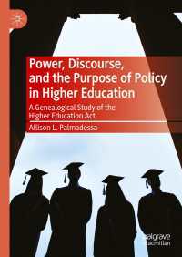 Power, Discourse, and the Purpose of Policy in Higher Education : A Genealogical Study of the Higher Education Act