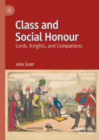 英国における階級と栄典<br>Class and Social Honour : Lords, Knights, and Companions