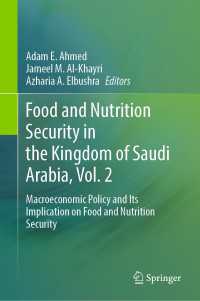 Food and Nutrition Security in the Kingdom of Saudi Arabia, Vol. 2 : Macroeconomic Policy and Its Implication on Food and Nutrition Security