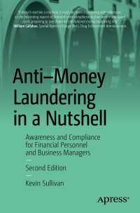 Anti-Money Laundering in a Nutshell〈Second Edition〉 : Awareness and Compliance for Financial Personnel and Business Managers（2）
