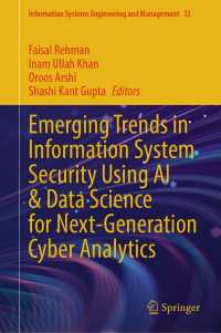 Emerging Trends in Information System Security Using AI & Data Science for Next-Generation Cyber Analytics