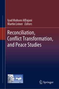 和解・紛争転換・平和研究<br>Reconciliation, Conflict Transformation, and Peace Studies