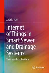 Internet of Things in Smart Sewer and Drainage Systems : Theory and Applications
