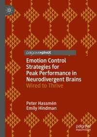 Emotion Control Strategies for Peak Performance in Neurodivergent Brains : Wired to Thrive