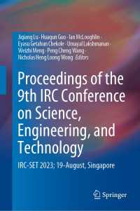 Proceedings of the 9th IRC Conference on Science, Engineering, and Technology : IRC-SET 2023; 19-August, Singapore
