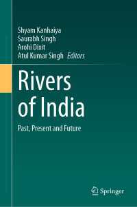 Rivers of India : Past, Present and Future